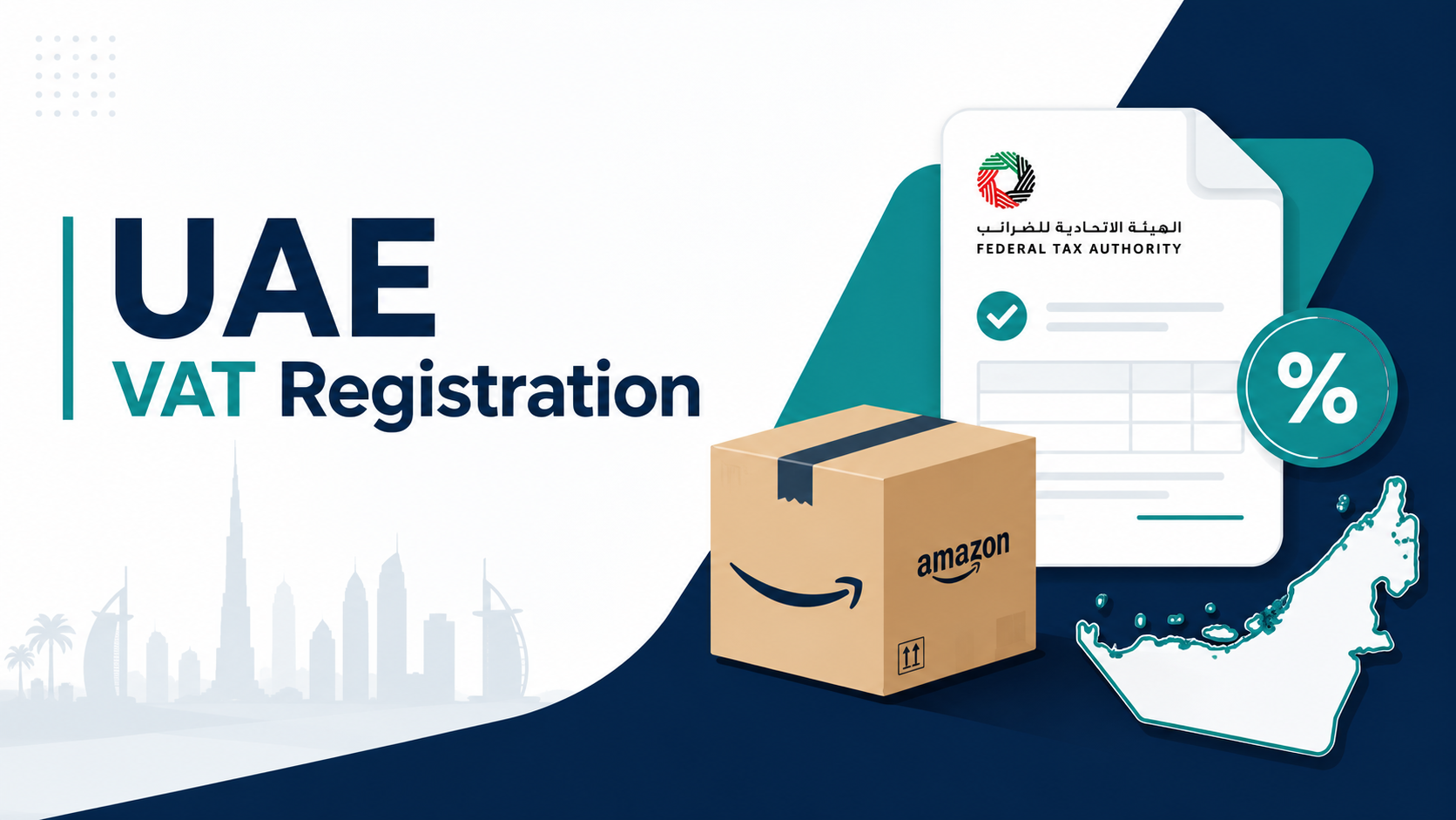 Amazon UAE VAT & Corporate Tax Guide for Sellers (2026)
