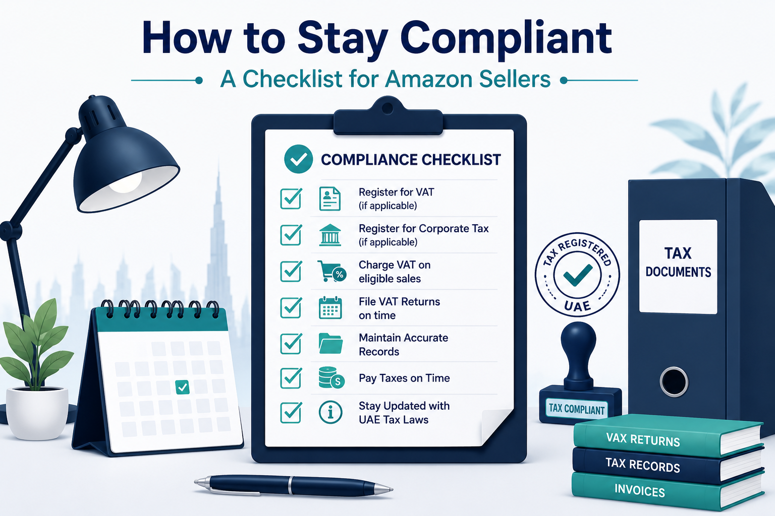 UAE VAT and corporate tax compliance checklist for Amazon sellers